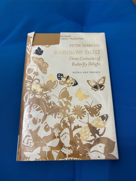 Peter Marren Other - Rainbow Dust Three Centuries Of Butterfly Delight By PeterMarten HardCover NWOTS